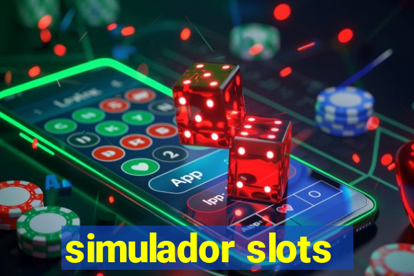 simulador slots