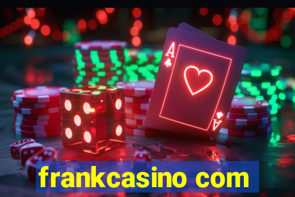 frankcasino com