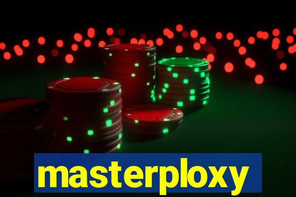 masterploxy