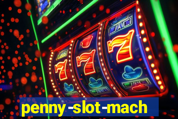 penny-slot-machines