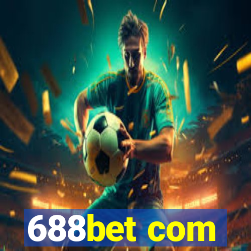 688bet com