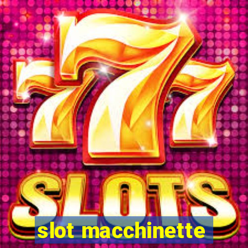 slot macchinette