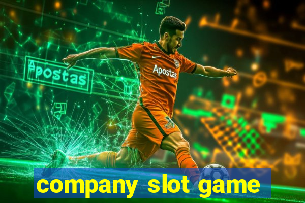 company slot game