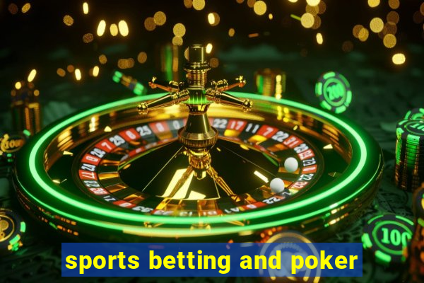 sports betting and poker