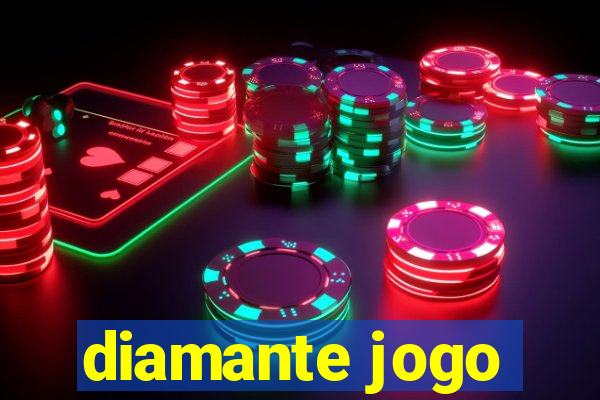 diamante jogo