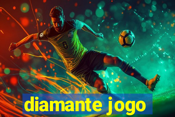 diamante jogo