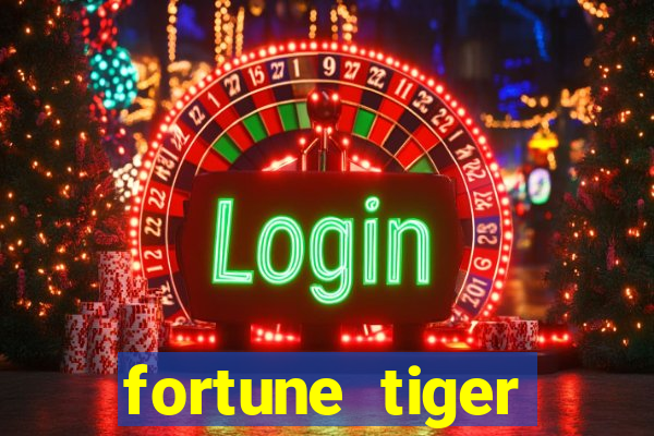 fortune tiger melhores horários