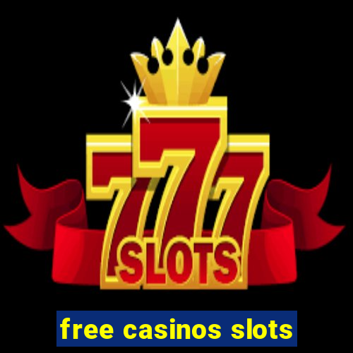 free casinos slots