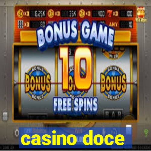 casino doce