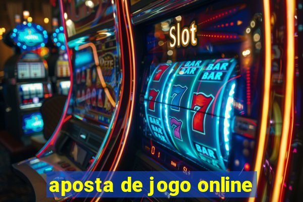 aposta de jogo online