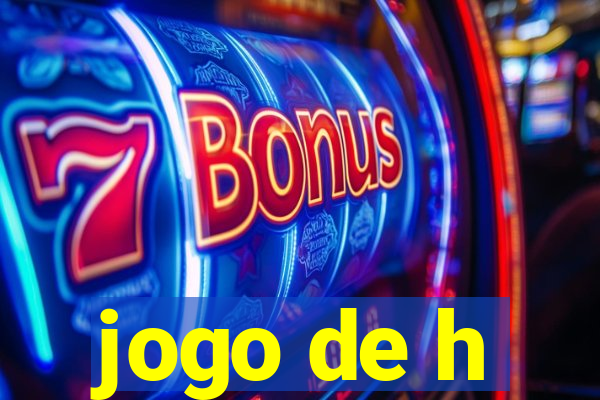 jogo de h