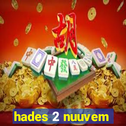 hades 2 nuuvem