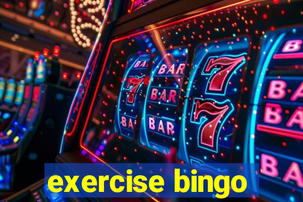 exercise bingo