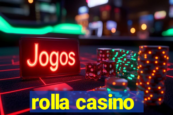 rolla casino