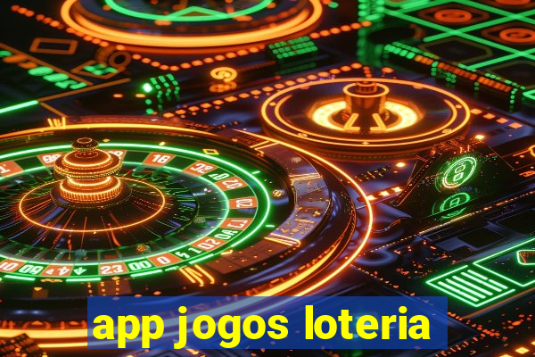 app jogos loteria