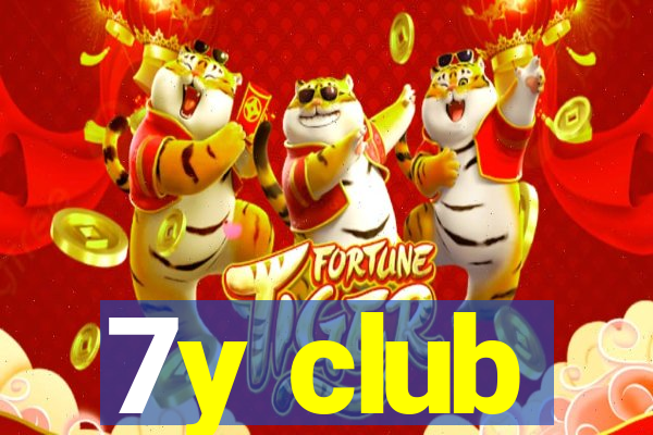 7y club