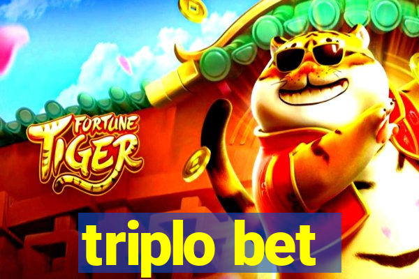 triplo bet