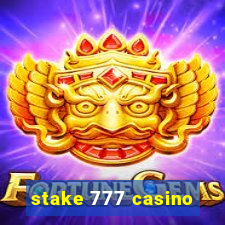 stake 777 casino