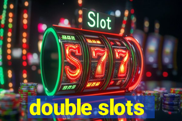 double slots