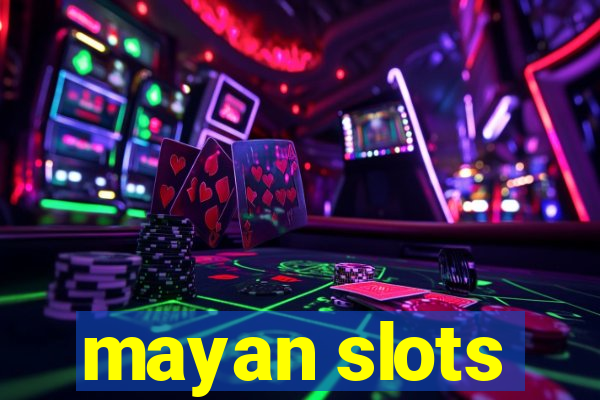 mayan slots