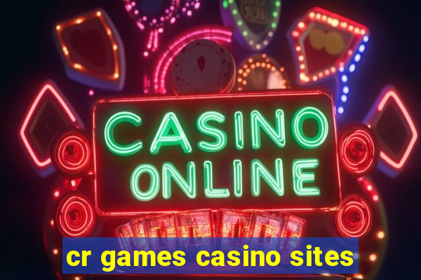 cr games casino sites