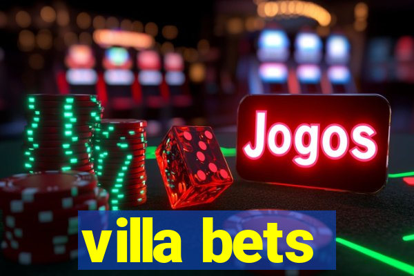 villa bets