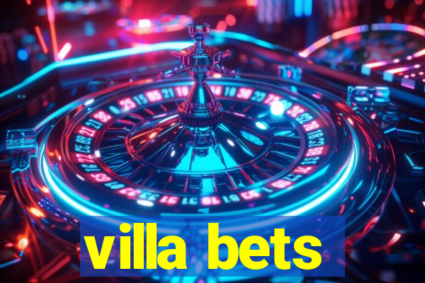 villa bets