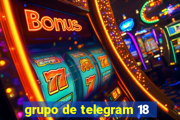 grupo de telegram 18