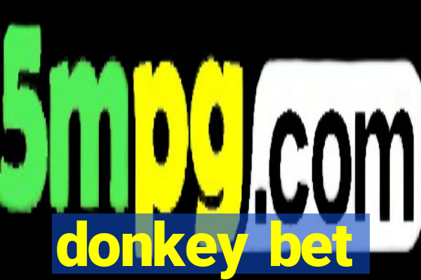 donkey bet