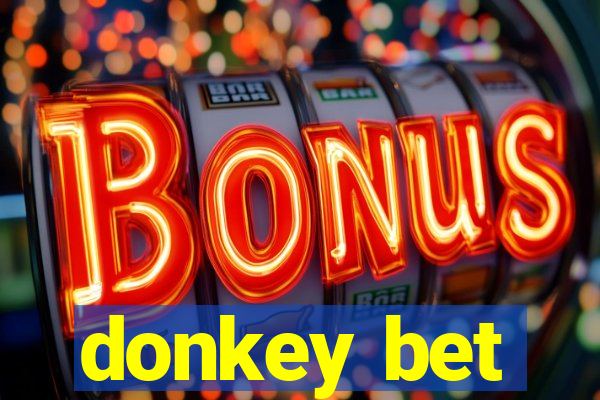 donkey bet