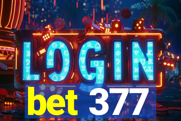 bet 377