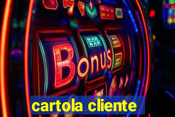 cartola cliente