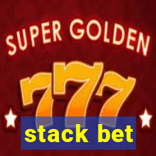 stack bet