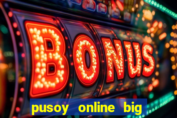 pusoy online big win casino