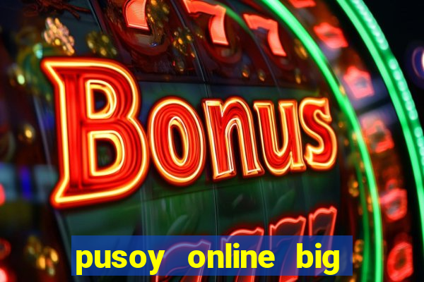 pusoy online big win casino