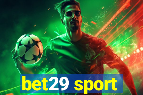 bet29 sport