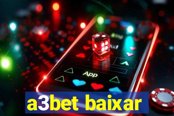 a3bet baixar