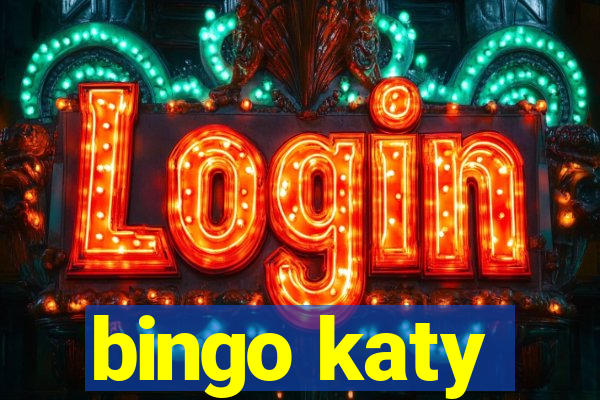 bingo katy