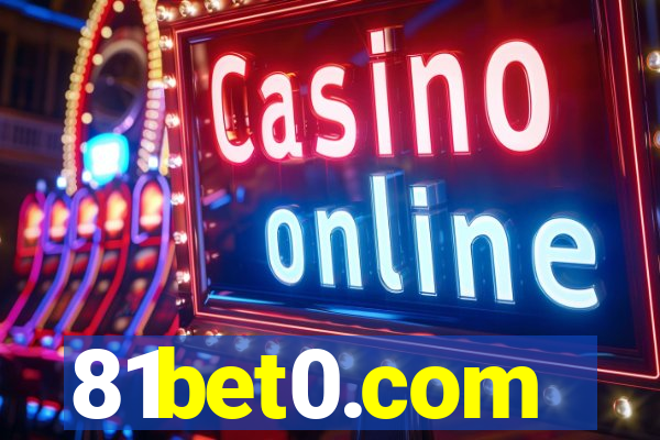 81bet0.com