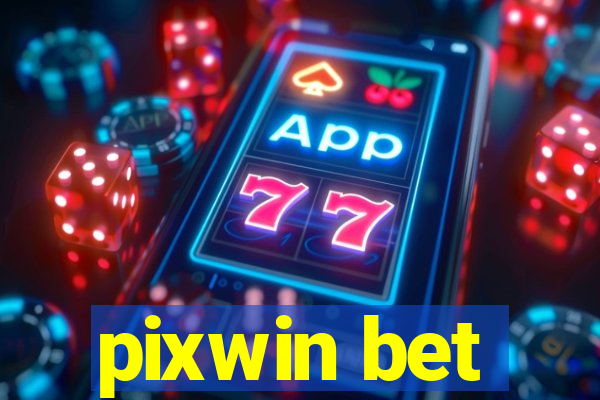 pixwin bet