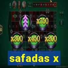 safadas x