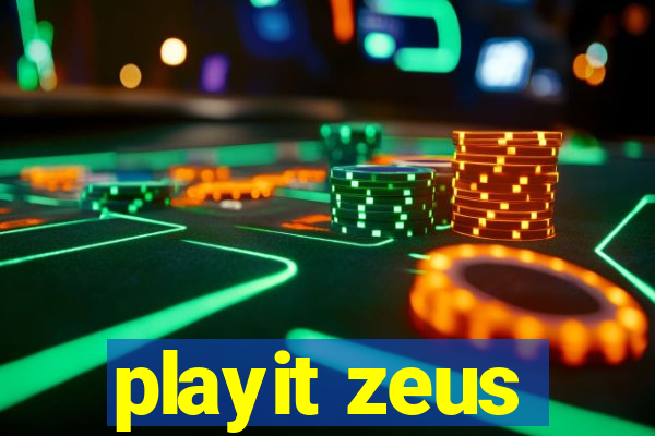 playit zeus