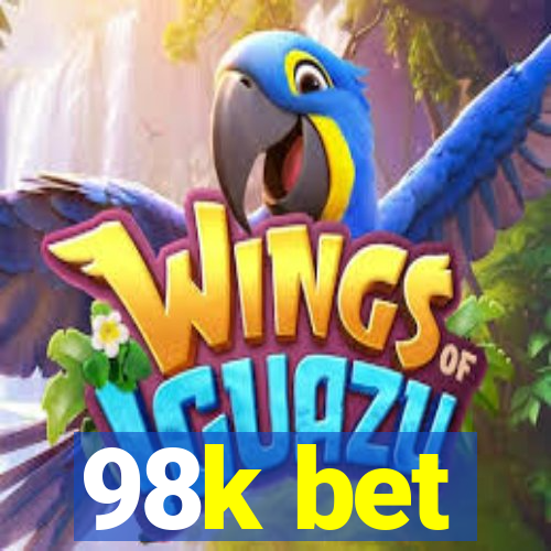 98k bet