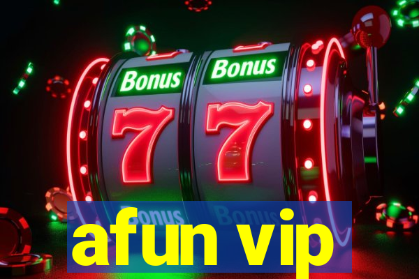 afun vip