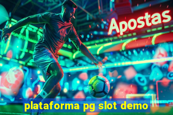 plataforma pg slot demo