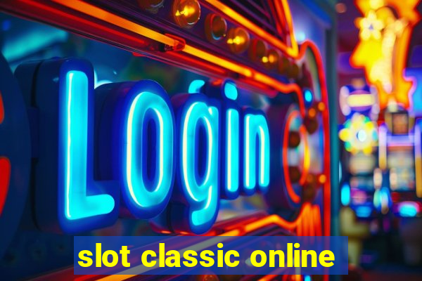 slot classic online