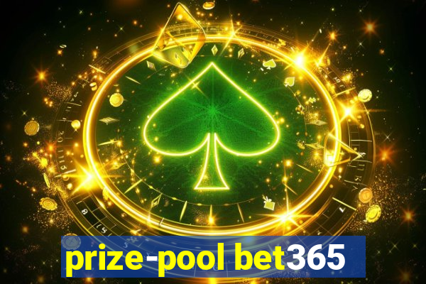 prize-pool bet365