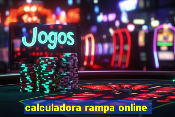 calculadora rampa online