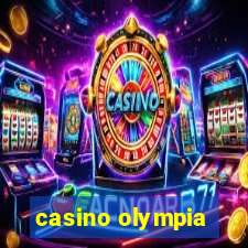 casino olympia