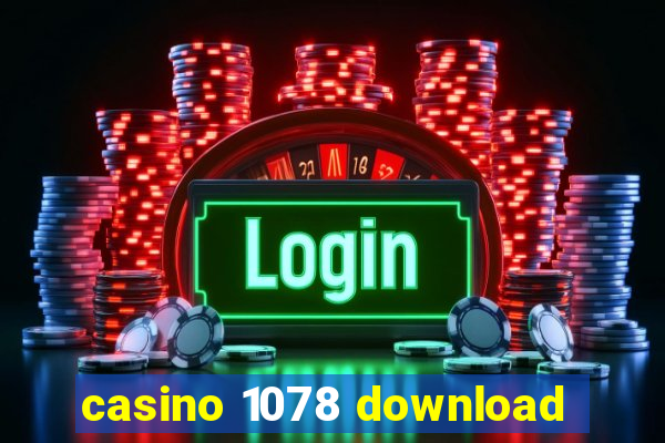 casino 1078 download